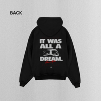 It Was All a Dream Oversized Hoodie