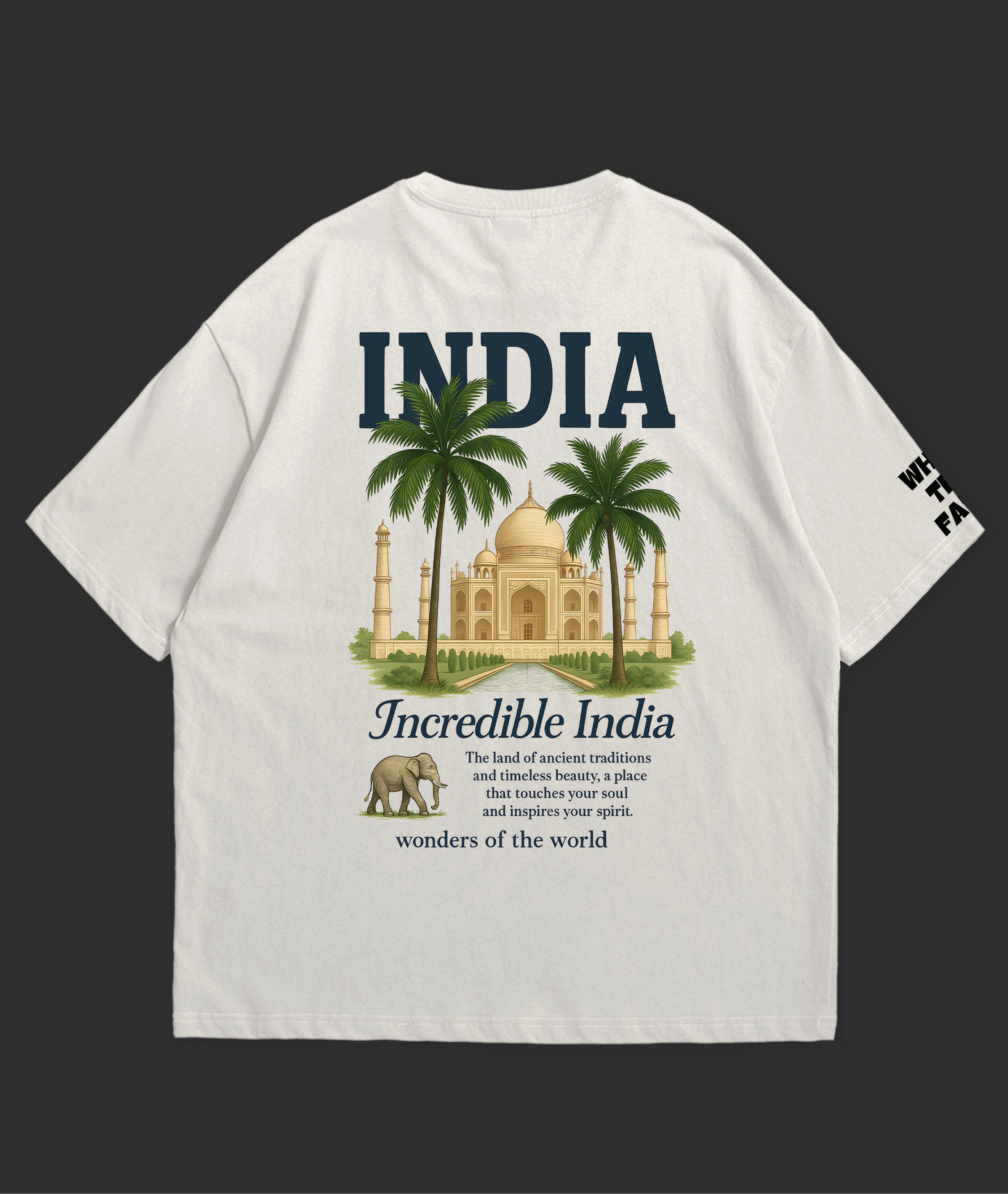 Incredible India Oversized T-Shirt by WHAT THE FATE