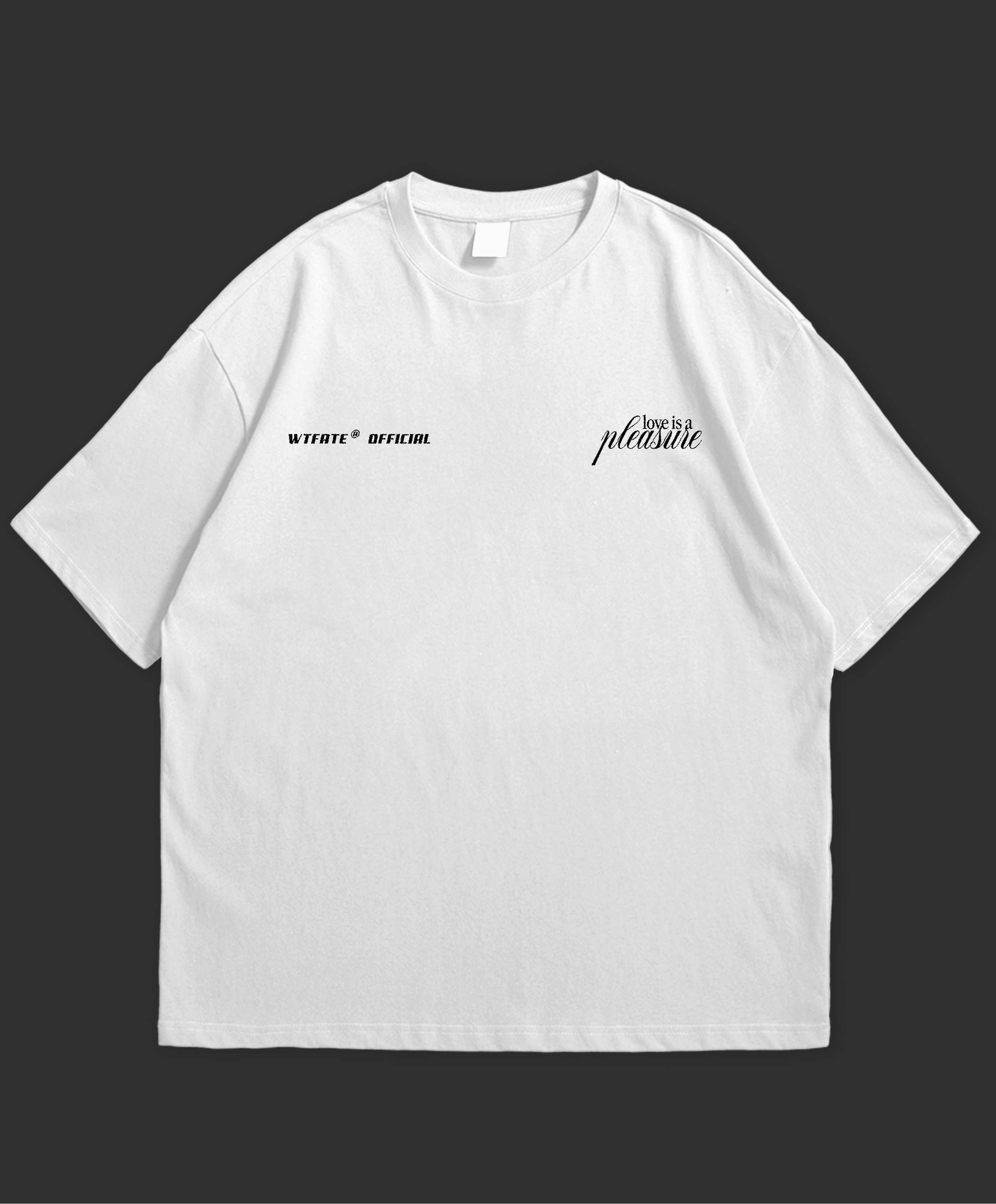 Love Is A Pleasure Oversized T-Shirt