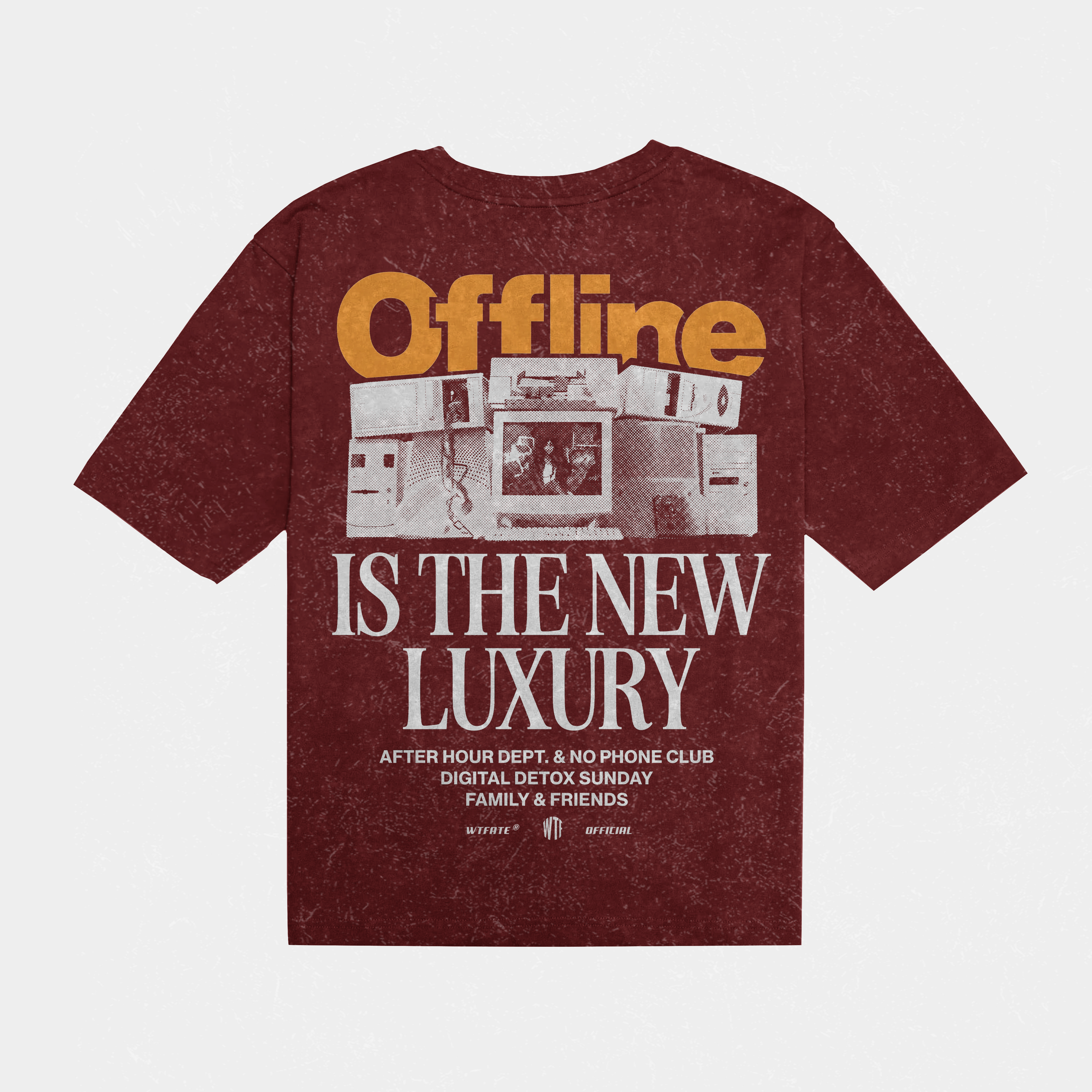 WHAT THE FATE oversized t-shirt in maroon featuring bold 'Offline Is The New Luxury' graphic design