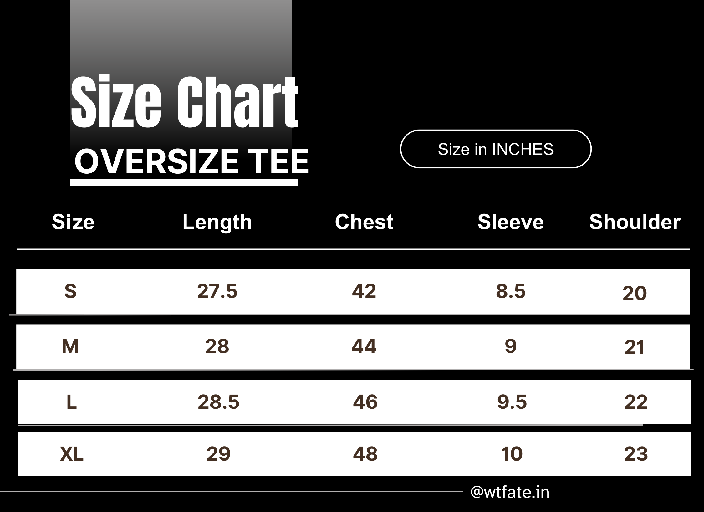 Size chart for WHAT THE FATE oversized t-shirt in inches for S, M, L, XL sizes